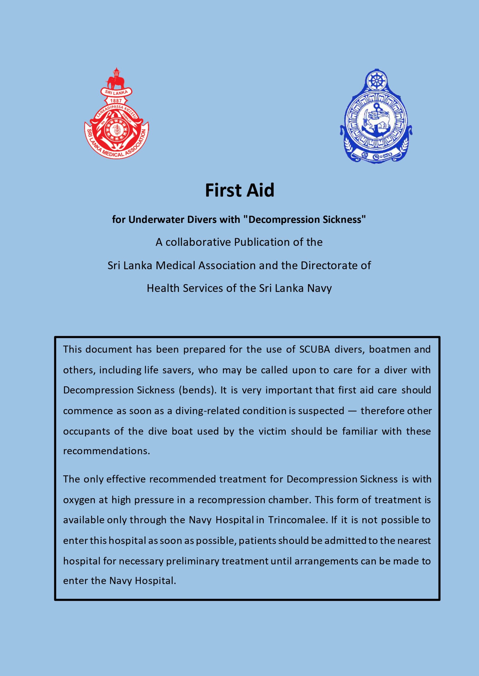 First Aid for Underwater Divers with Decompression Sickness
